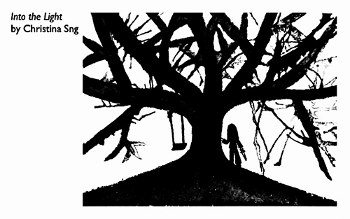 Into the Light by Christina Sng